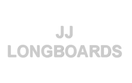 JJ LONGBOARDS | JJ BOARDS