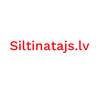 SILTINATAJS.LV